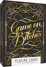 Load image into Gallery viewer, Game on Bitches playing cards